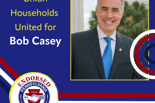 Union Households United for Bob Casey