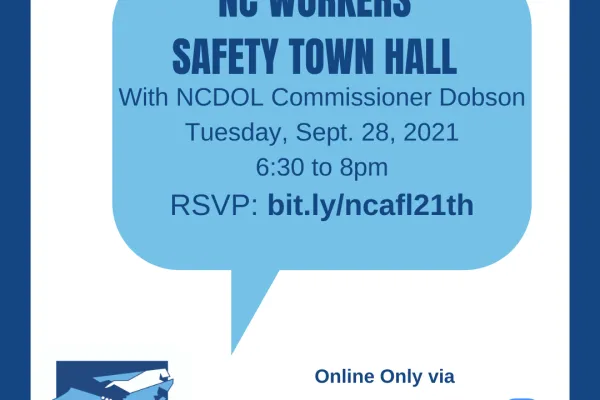 NC-Workers-Safety-Town-Hall-Sept.-28-2021-FB-IG.png