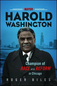Harold Washington biography